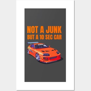 Not a Junk but a 10 sec car ( Fast and furious Supra ) Posters and Art